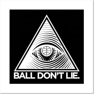 Ball Don't Lie Posters and Art